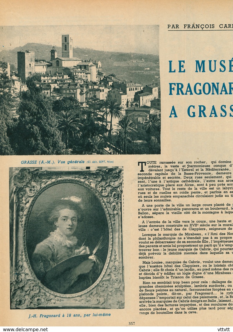 1954 : Document, GRASSE, Le Musée Fragonnard, Faience De Moustiers, Hôtel De Cabris, Jardin, Chambre, Cuisine Provencale - Unclassified