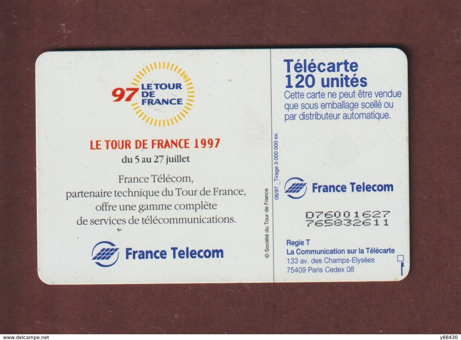 TELECARTE - Carte Téléphonique De 120 Unités - LE TOUR DE FRANCE  Du 5 Au 27 Juillet 1997  - 2 Scannes. - 120 Units