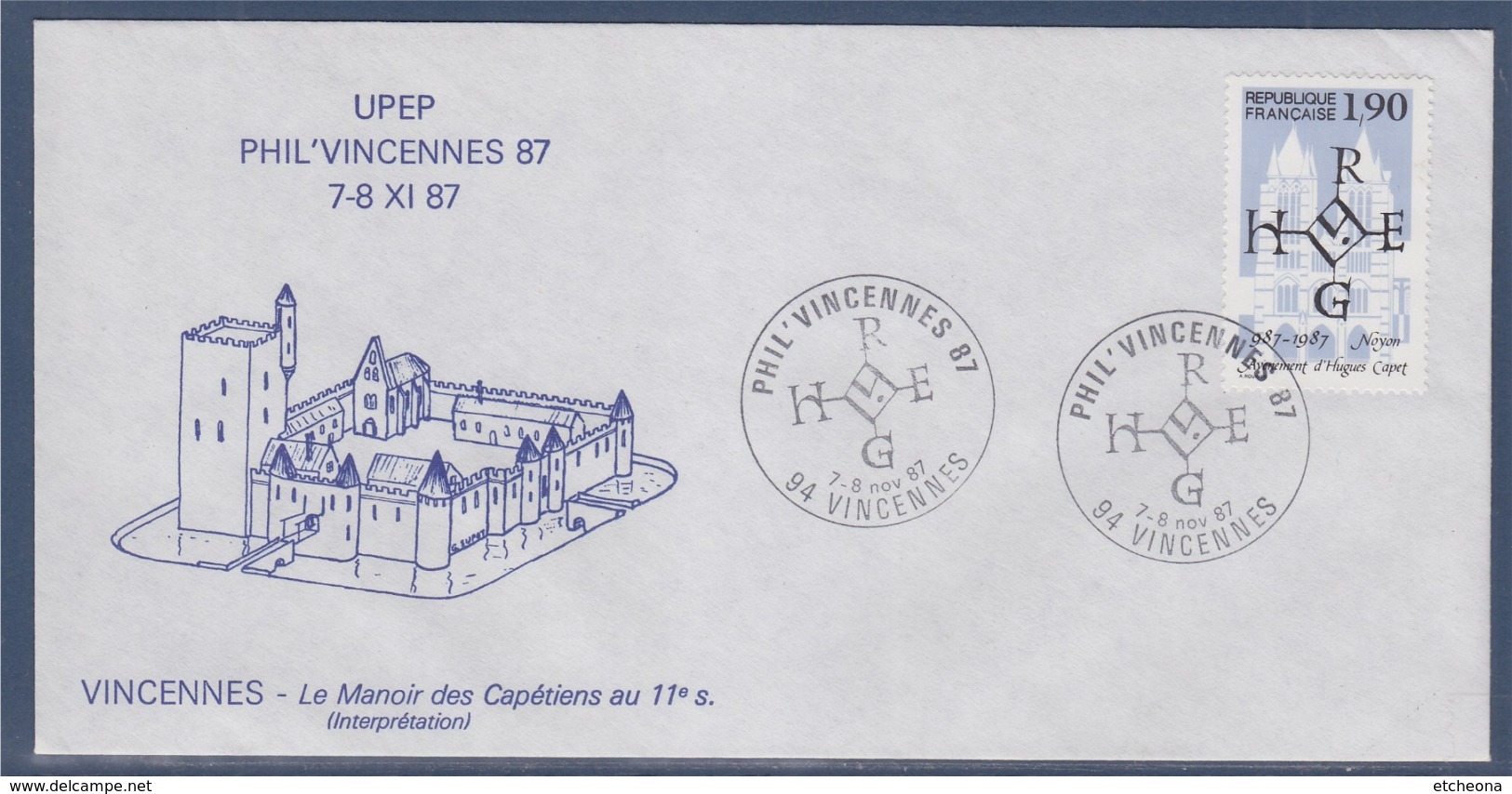 = UPEP 7-8 Nov 87 Phil'Vincennes87 Enveloppe 7-8.11.87 Timbre 2478 Complément Au Verso, Le Manoir Des Capétiens - Cachets Provisoires