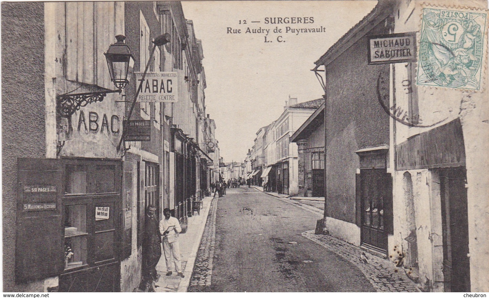 17. SURGERES. CPA . ANIMATION RUE AUDRY DE PUYRAVAULT.. ANNEE 1905 + TEXTE - Surgères