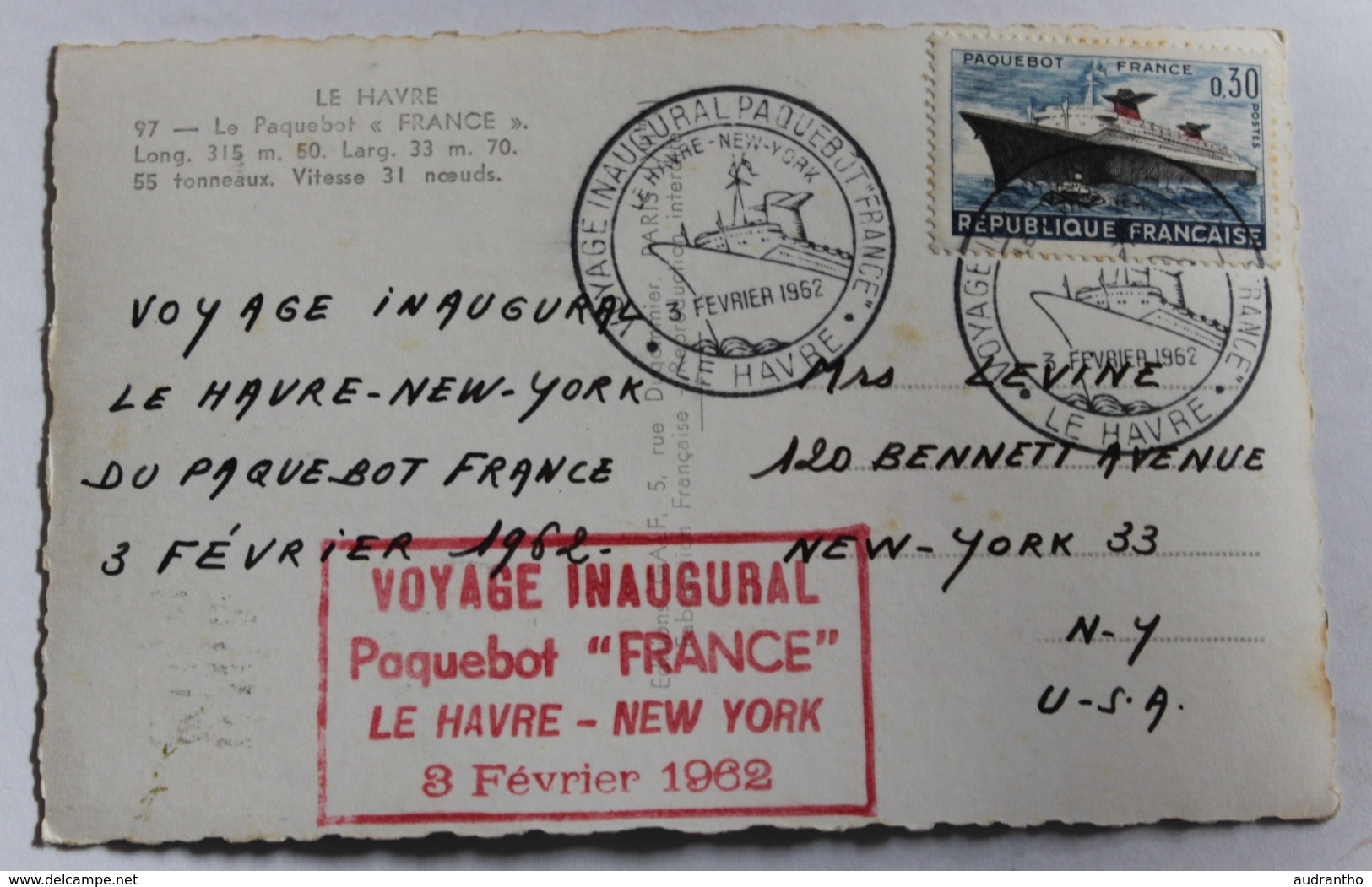 Carte Postale Du Voyage Inaugural Du Paquebot France Le Havre New York 3 Février 1962 3 Tampons Et Timbre - Paquebots