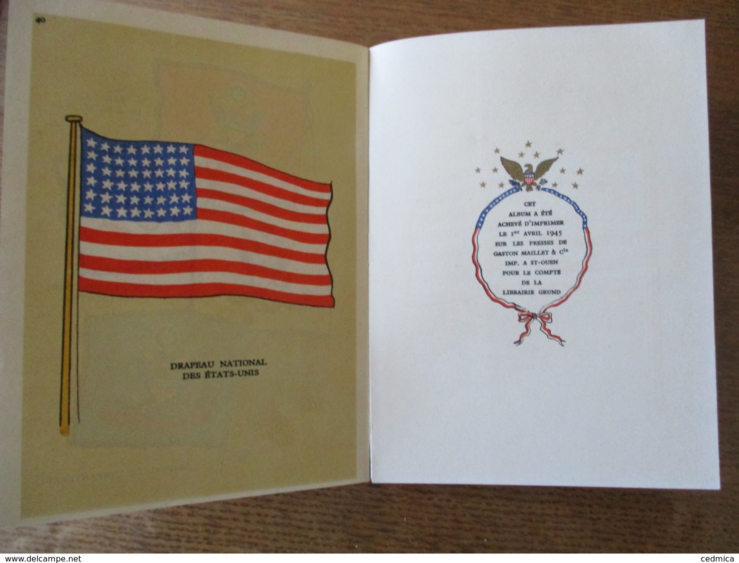 LES DRAPEAUX DES ETATS-UNIS  THE AMERICAN FLAGS (OLD GLORY) ALFRED RIGNY PIERRE NOURY 1945 LIBRAIRIE GRÜND