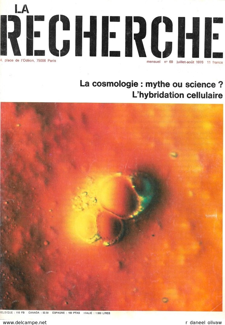 La Recherche N° 69 -  Juillet-août 1976 (TBE) - Sciences