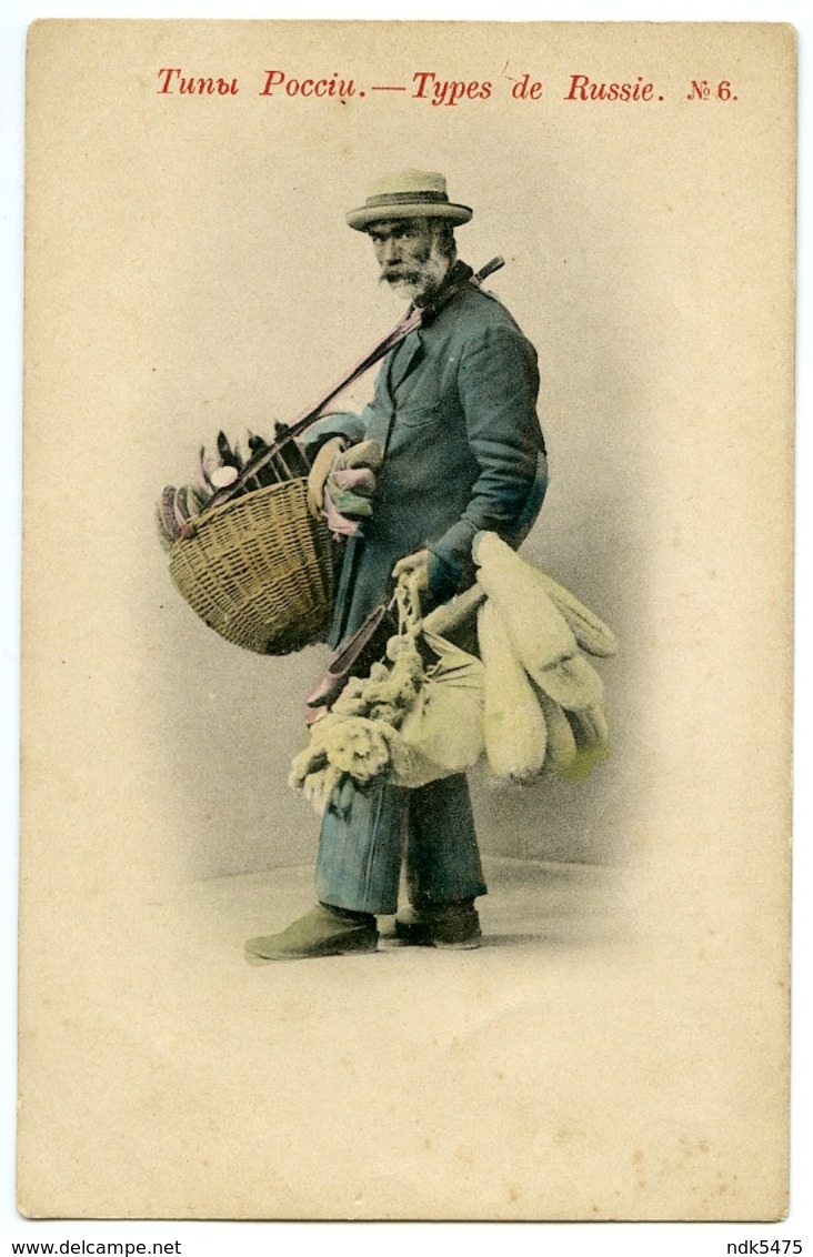 RUSSIA : TYPES DE RUSSIE - No 6 / RUSSIAN SHOES AND SPONGES SELLER, 1902 (HAND-COLOURED) - Russie