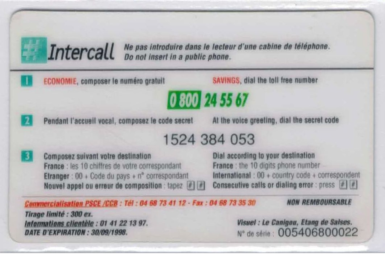 INTERCALL  - Collection Carte Blanche - Pays Catalan - Tirage : 300 Ex - Code Gratté - Voir Scans - Autres & Non Classés