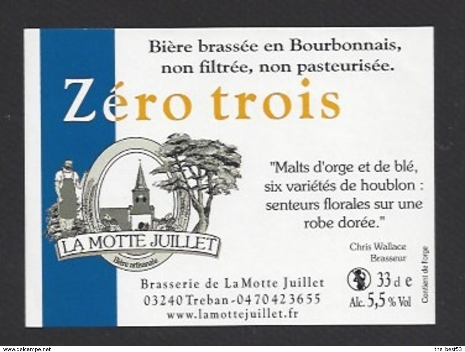 Etiquette De Bière  -  Zéro Trois -  Brasserie La Motte Juillet à Tréban   (03) - Bier