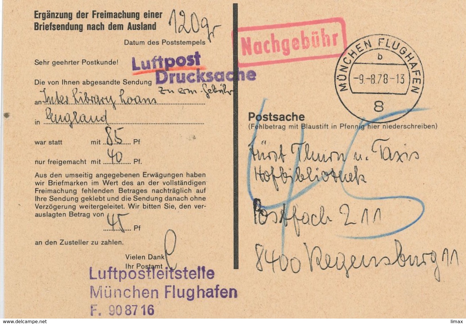München Flughafen 1978 - Ergänzung Der Freimachung Briefsendung Ins Ausland - Luftpostleitstelle Nachgebühr - Briefe U. Dokumente