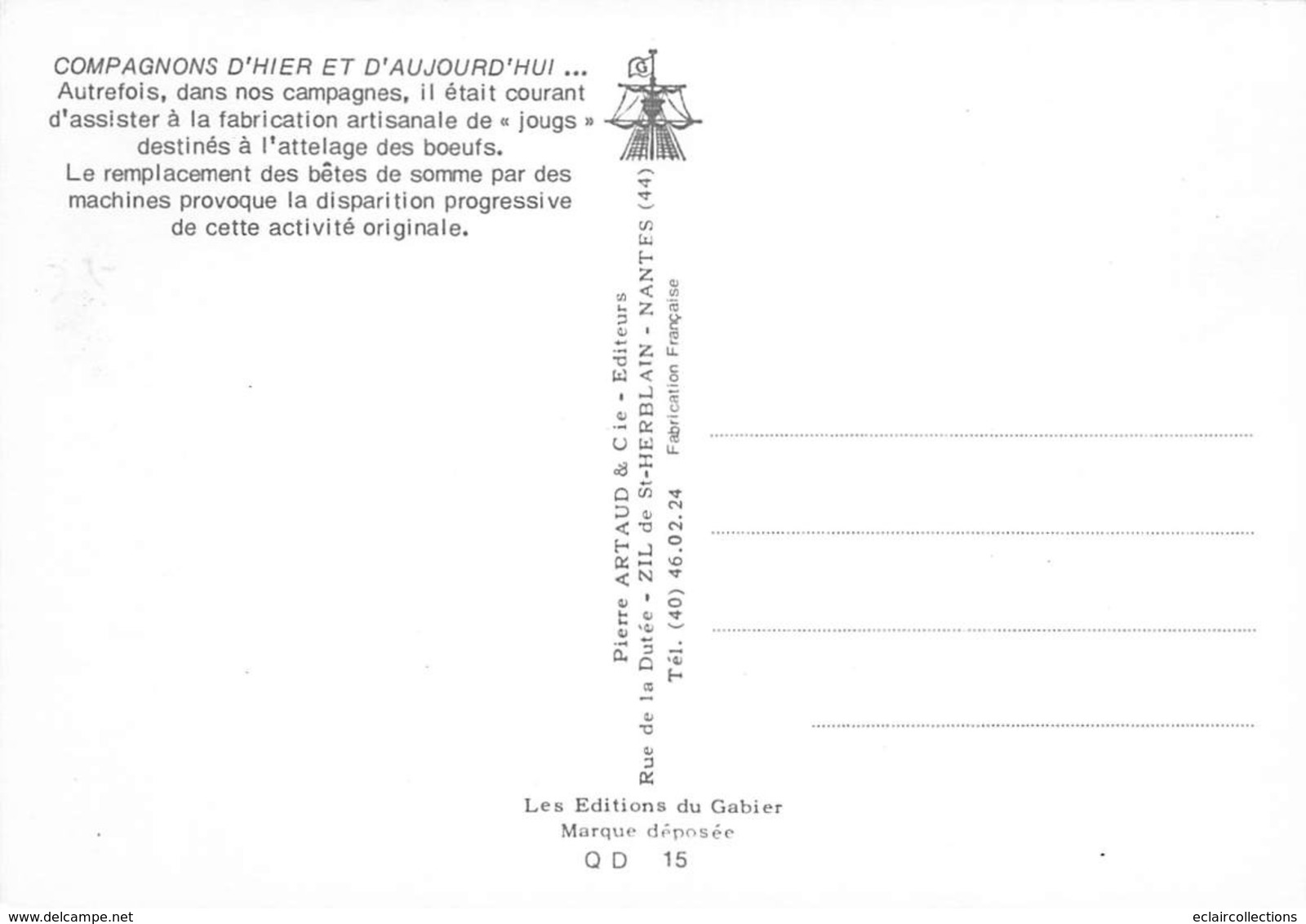 Thème.  Métiers Divers: Bois      Fabrication De Jougs De Bœufs    10 X 15    (Voir Scan) - Andere & Zonder Classificatie