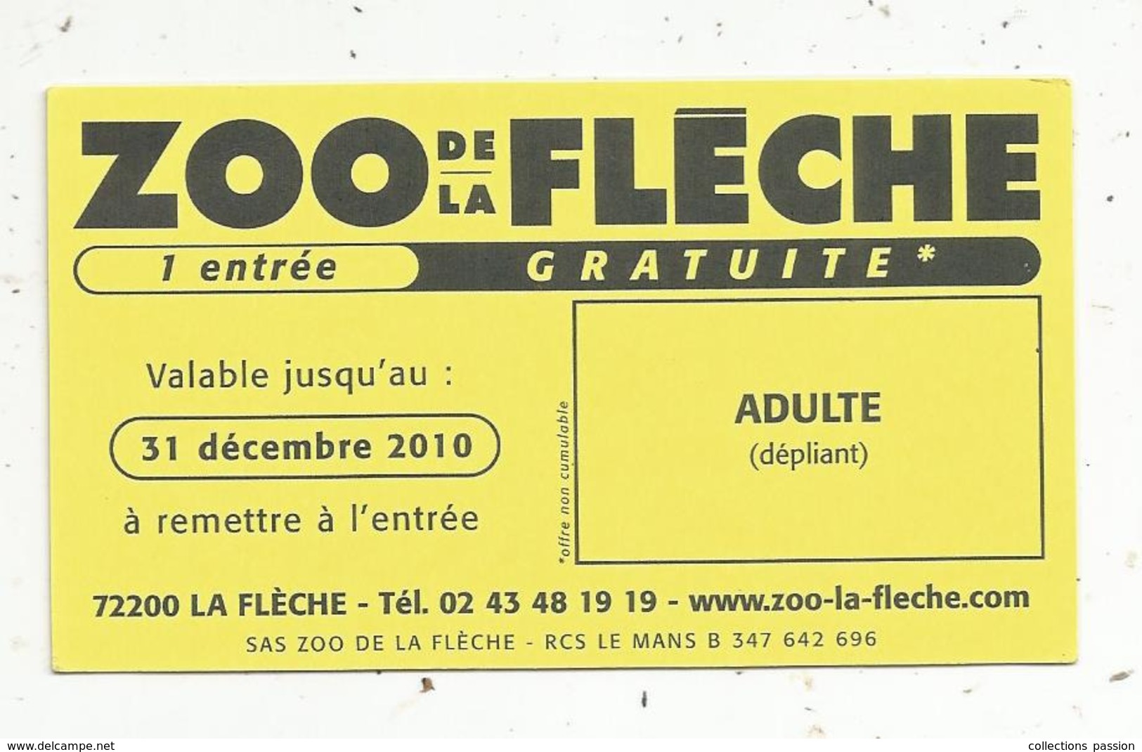 Ticket D'entrée Gratuite , Adulte ,ZOO DE LA FLECHE ,72 - Tickets - Entradas