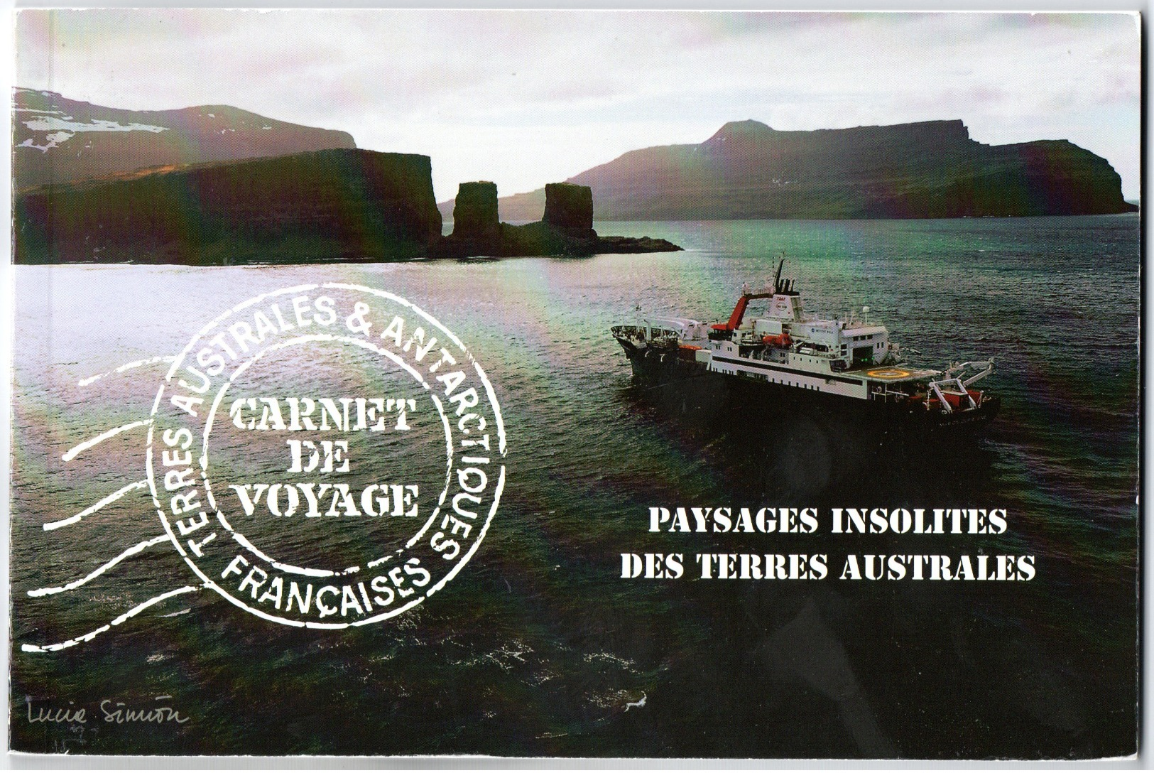 TAAF - Carnet De Voyage 2007 - Paysages Insolites - Neuf Luxe - Complet - Neufs