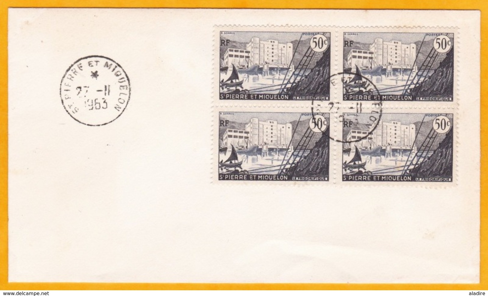 1963 - Bloc De 4 Timbres à 50 Centimes Le Frigorifique Sur Enveloppe De Saint Pierre Et Miquelon - Obl 1er Jour - Covers & Documents