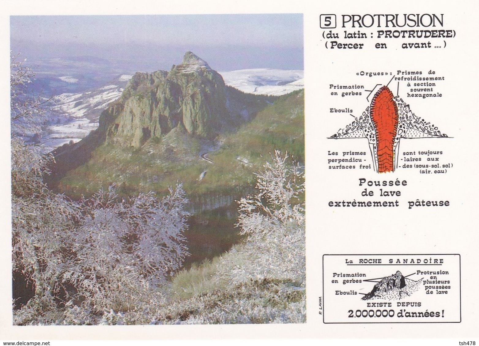 FRANCE---VOLCAN---PROTRUSION--La Roche Sanadoire--volcanisme En Auvergne---voir 2 Scans - Autres & Non Classés