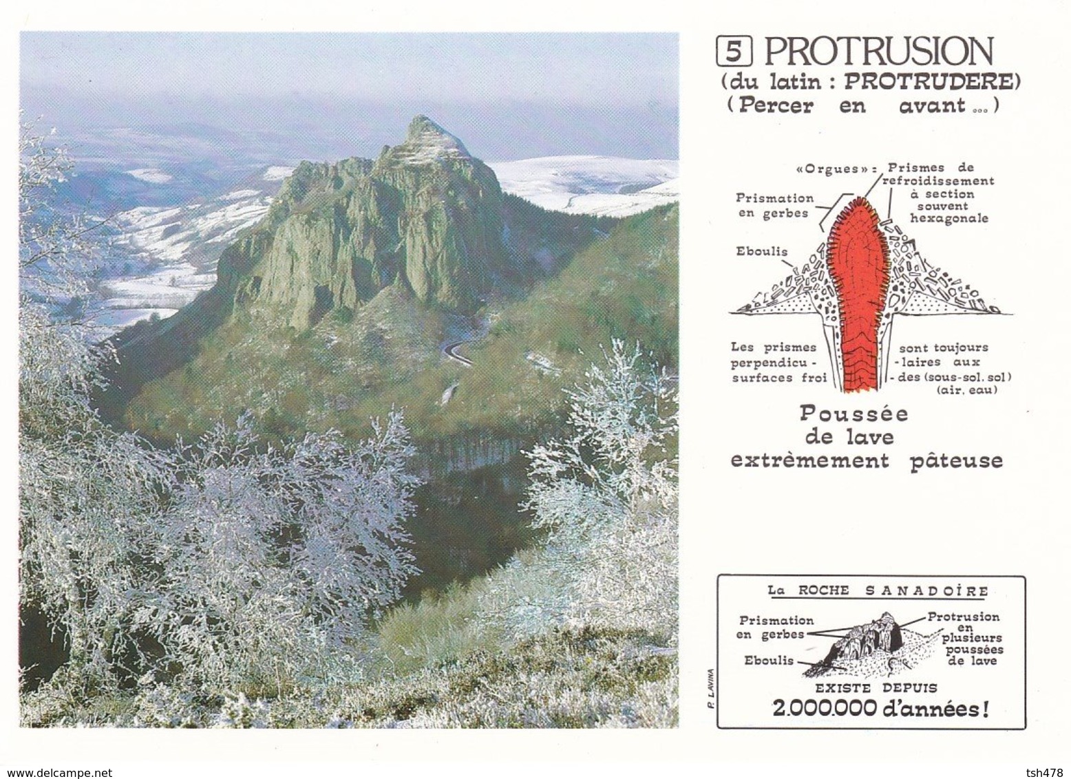 FRANCE---VOLCAN---PROTRUSION--La Roche Sanadoire--volcanisme En Auvergne---voir 2 Scans - Autres & Non Classés
