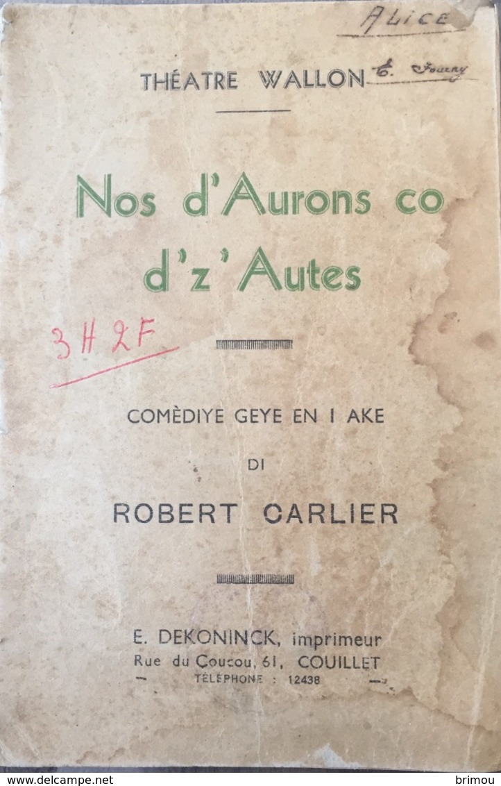 Thêatre Wallon, Livre De 24 Pages, Nos D’Aurons Co D’z’Autes. 1937. - Auteurs Français