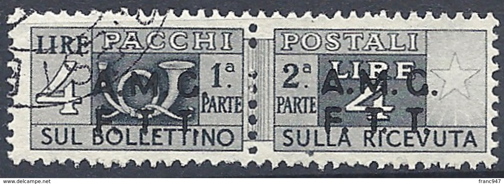 Trieste A - 1947 Corno Di Posta 4L Grigio S/s Su 2 Righe # Sassone PP4 - Michel PK4 - Scott Q4   USATO - Paketmarken/Konzessionen