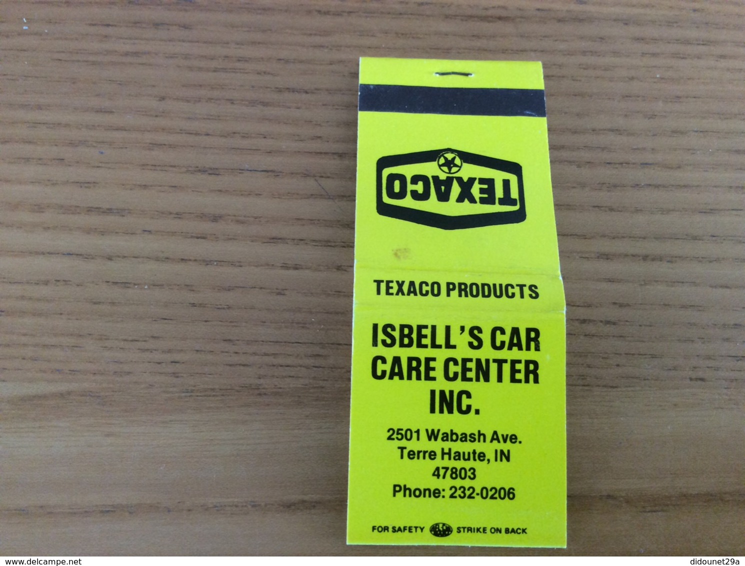 Pochette D'allumettes ETATS UNIS Jaune « TEXACO - ISBELL’S CAR CARE CENTER INC. - Terre Haute, IN" - Boites D'allumettes