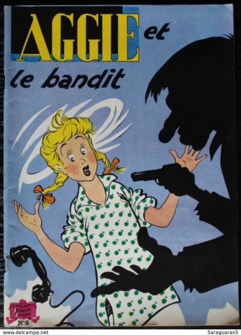 BD AGGIE - 8 - Aggie Et Le Bandit - Rééd. 1980 Les Beaux Albums De La Jeunesse Joyeuse - Aggie