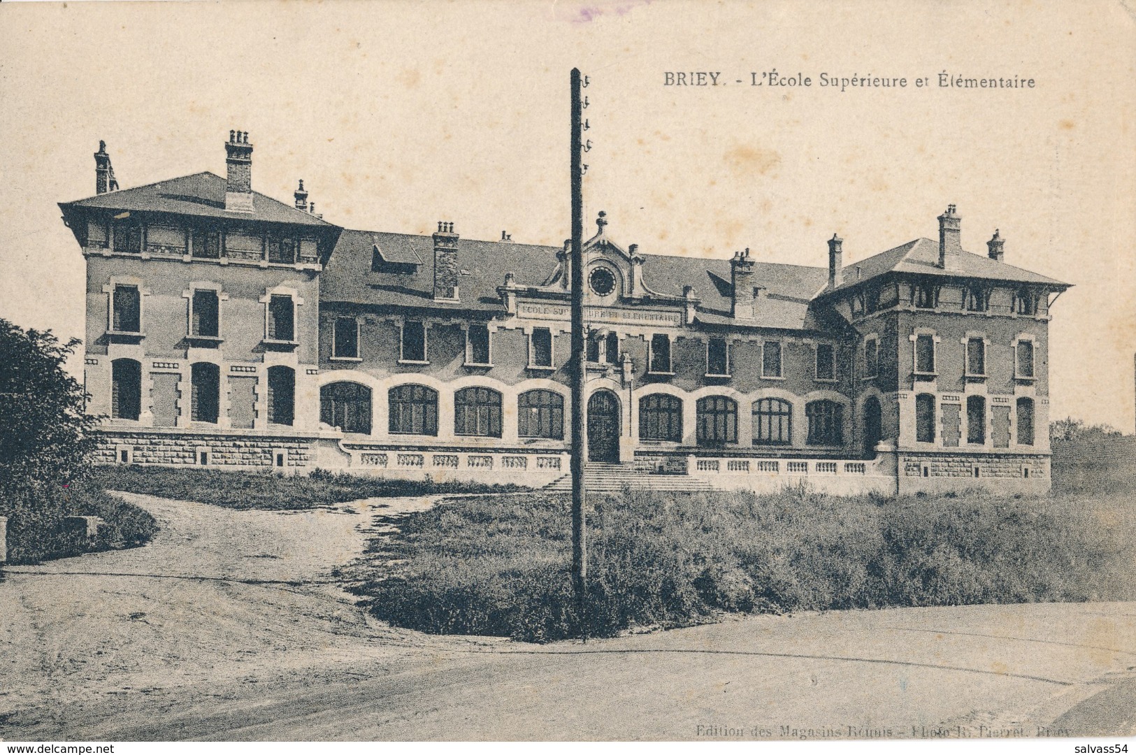 54) BRIEY : Ecole Supérieure Et élementaire - Briey