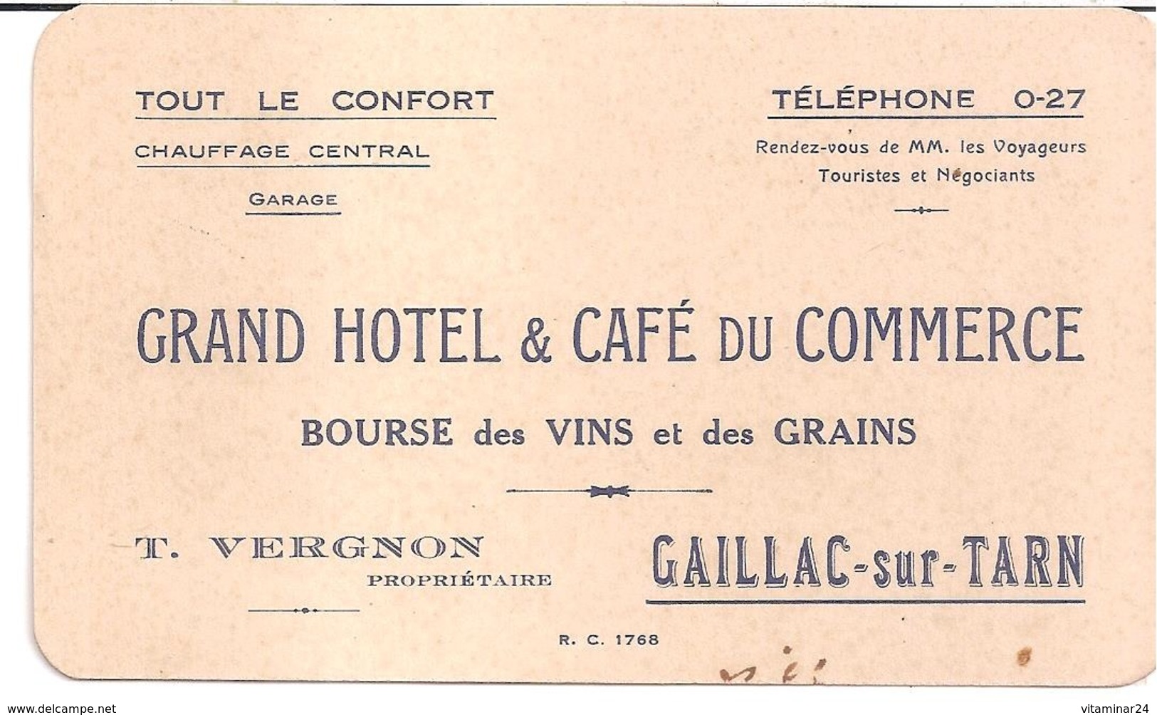 Tarn. Gaillac Sur Tarn.Grand Hôtel & Café Du Commerce - Bourse Des Vins Et Des Grains. T.VERGNON, Propriétaire - Cartes De Visite