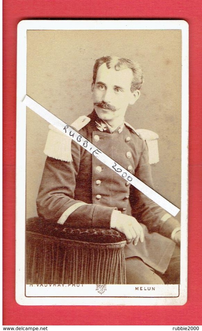 PHOTOGRAPHIE CDV MILITAIRE D ETAT MAJOR PHOTOGRAPHE H. VAUVRAY A MELUN SEINE ET MARNE - Guerre, Militaire