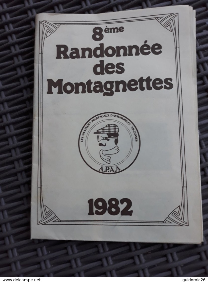 Livret Programe Randonnée Des Montagnettes Automobiles Anciennes,pub Antar,citroen Ford Peugeot Delage Talbot Bugatti... - Voitures