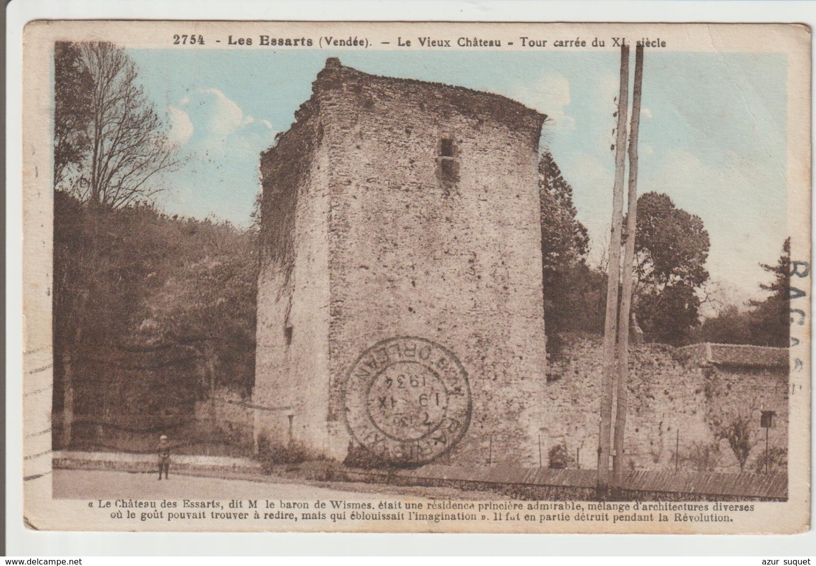 FRANCE / CPA / LES ESSARTS / TOUR CARREE DU XI Ième SIECLE / 1934 - Les Essarts