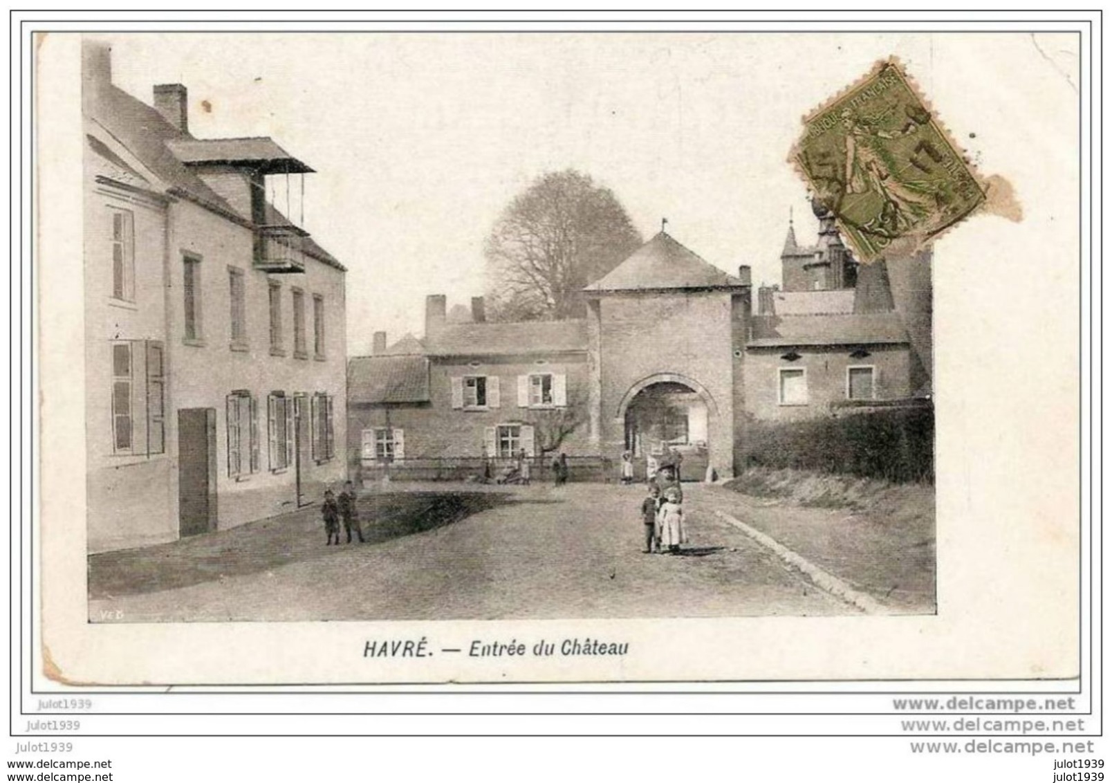 HAVRE ..-- Entrée Du Château . 1917 Vers SEINE Et MARNE ( Mme DEGOSSELY ) . Voir Verso . - Mons