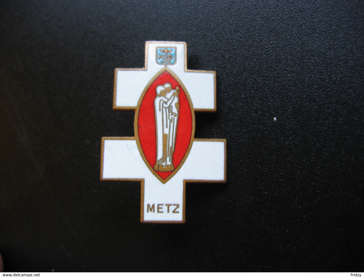 Broche De L'église De Notre Dame De Metz - Religión & Esoterismo