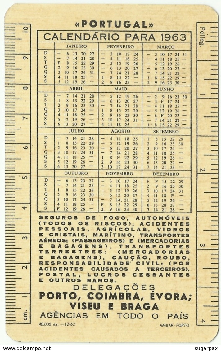 COMPANHIA De SEGUROS " PORTUGAL " - 1963 - Pocket Calendar - Small : 1961-70