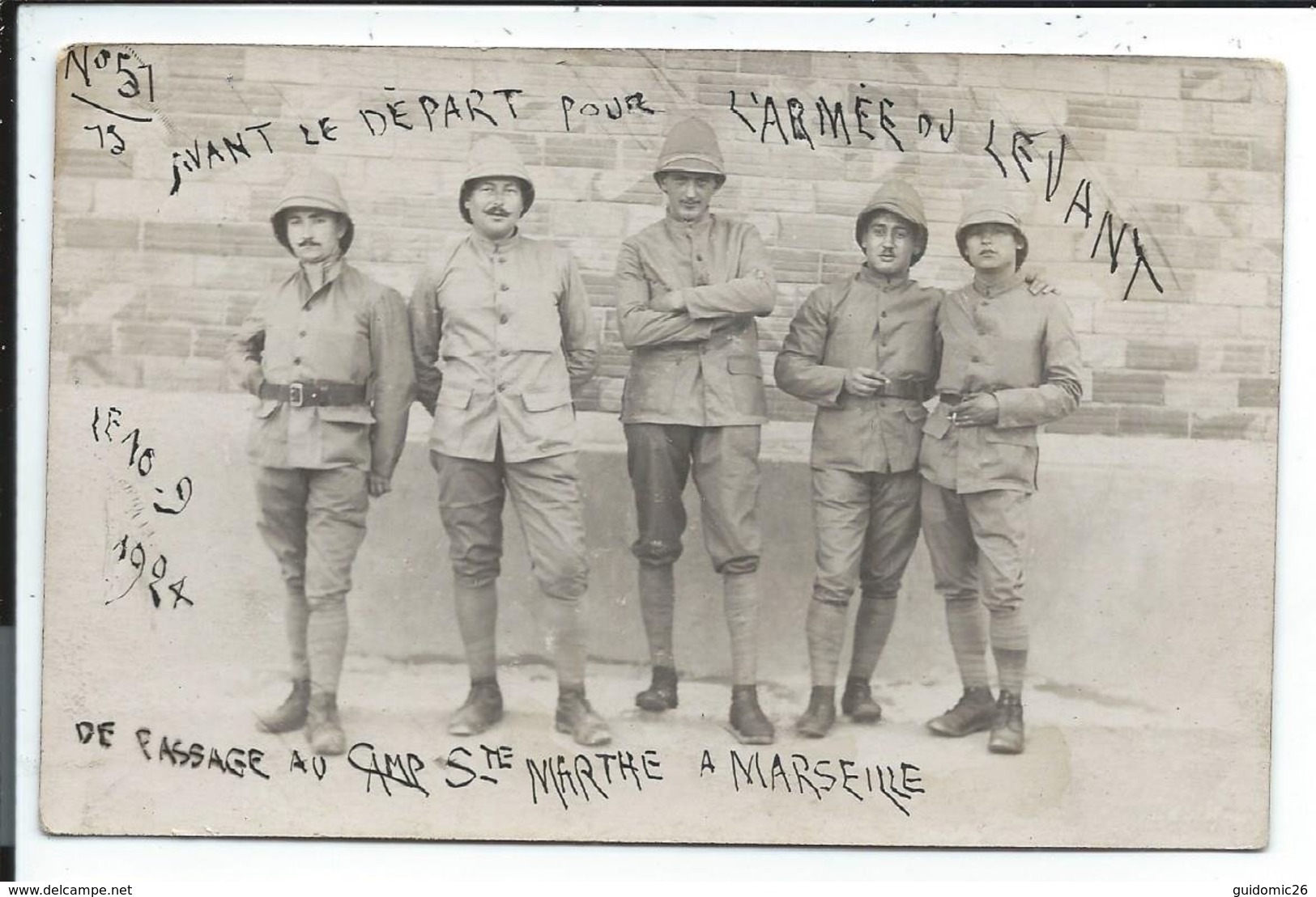 Marseille Carte Photo Avant Le Départ Pour L'armée Du Levant Camp De Ste Marthe - Non Classés