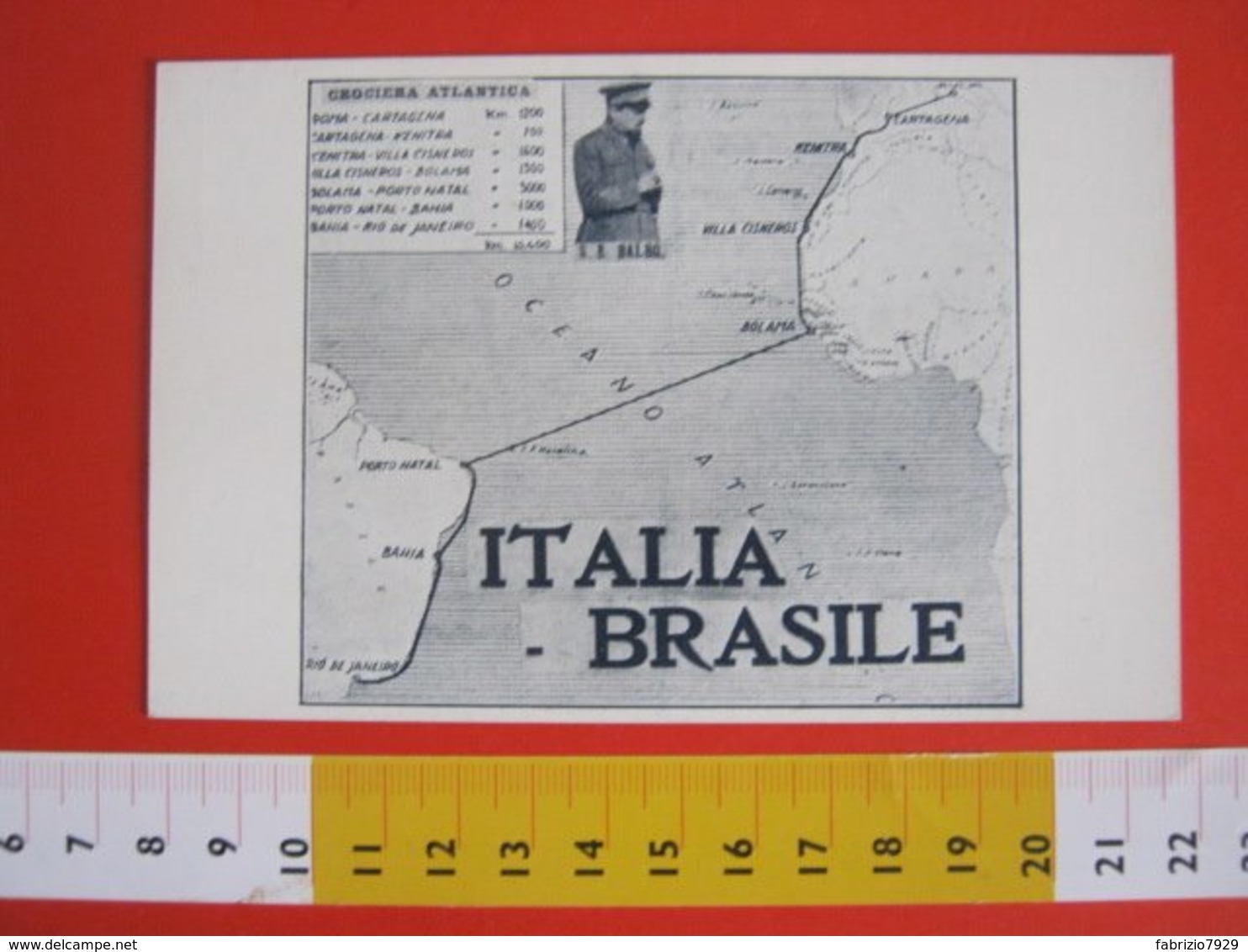 GCB ITALIA 1930 ITALO BALBO CROCIERA ATLANTICA BRASILE ROMA RIO DE JANEIRO 10400 KM MAPPA ATLANTICO AIR AVIAZIONE AEREO - Aviatori