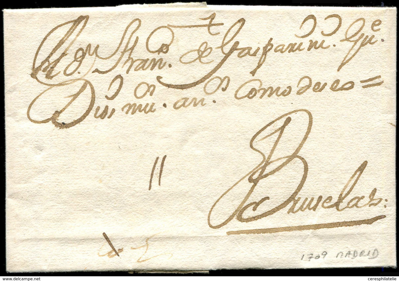 Let LETTRES SANS TIMBRE ET DOCUMENTS DIVERS - Lettre De Madrid De 1709, TB - Otros & Sin Clasificación