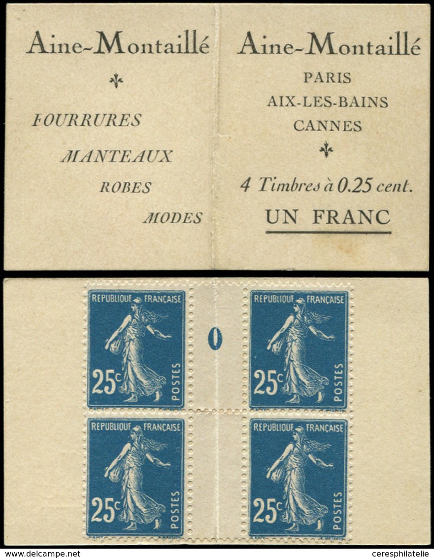 CARNETS (N° Yvert) - 140-CM    Semeuse Camée, 25c. Bleu, N°140, BLOC De 4 Mill.0, Carnet Monnaie AINE-MONTAILLE, RR Et T - Otros & Sin Clasificación