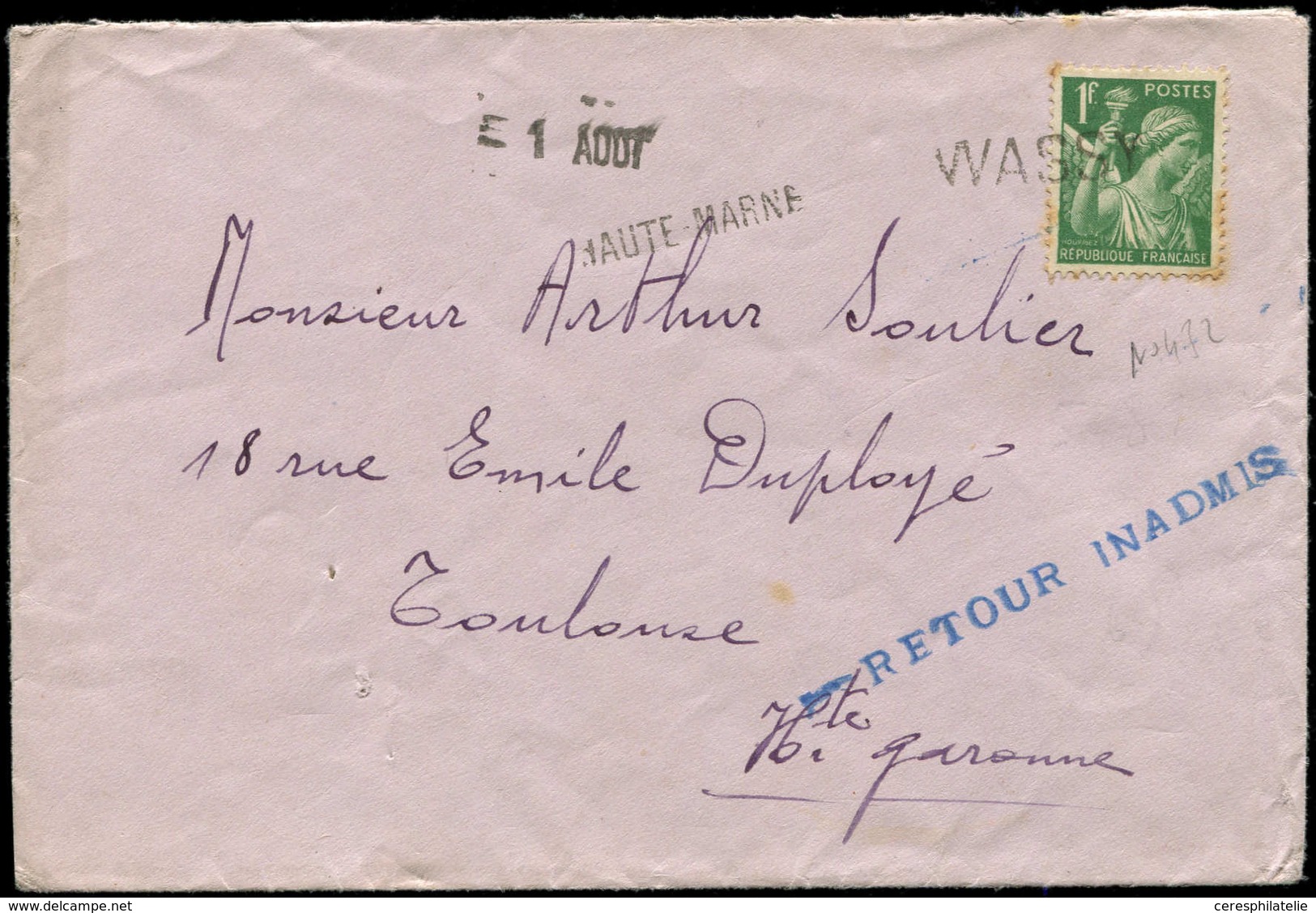 Let LETTRES DU XXe SIECLE - N°432 Obl. Griffe "WASSY" S. Env., Griffe "HAUTE MARNE, 1 AOUT Et RETOUR INADMIS", TB - Cartas & Documentos