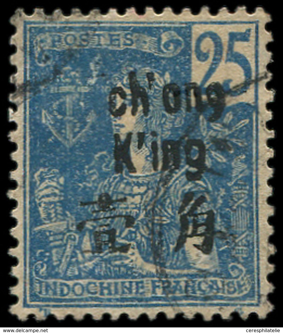 TCHONG-KING 55 : 25c. Bleu, CH'ONG SANS T, Obl., TB, Cote Maury - Other & Unclassified