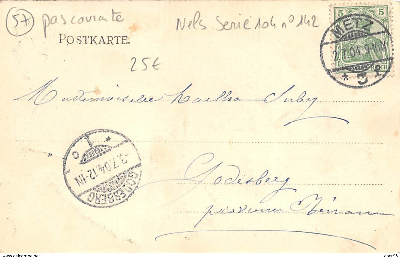 57. N° 103678 .metz .pas Courante .nels Serie 104 N°142 .cannotage . - Metz