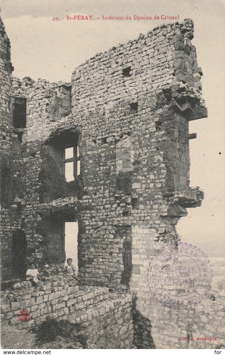 Ardèche : SAINT-PERAY : Intérieur Du Donjon De Crussol - Saint Péray