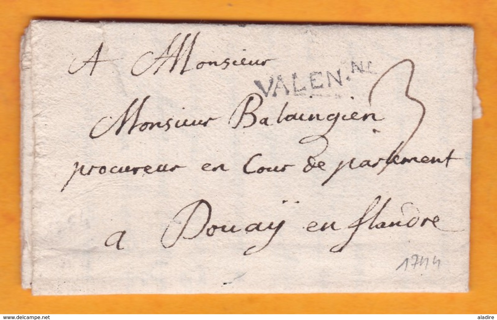 1744 - Marque Postale VALEN.NE Valenciennes Sur Lettre Pliée Avec Corresp 3 P Vers Douay En Flandre, Nord - 1701-1800: Precursors XVIII
