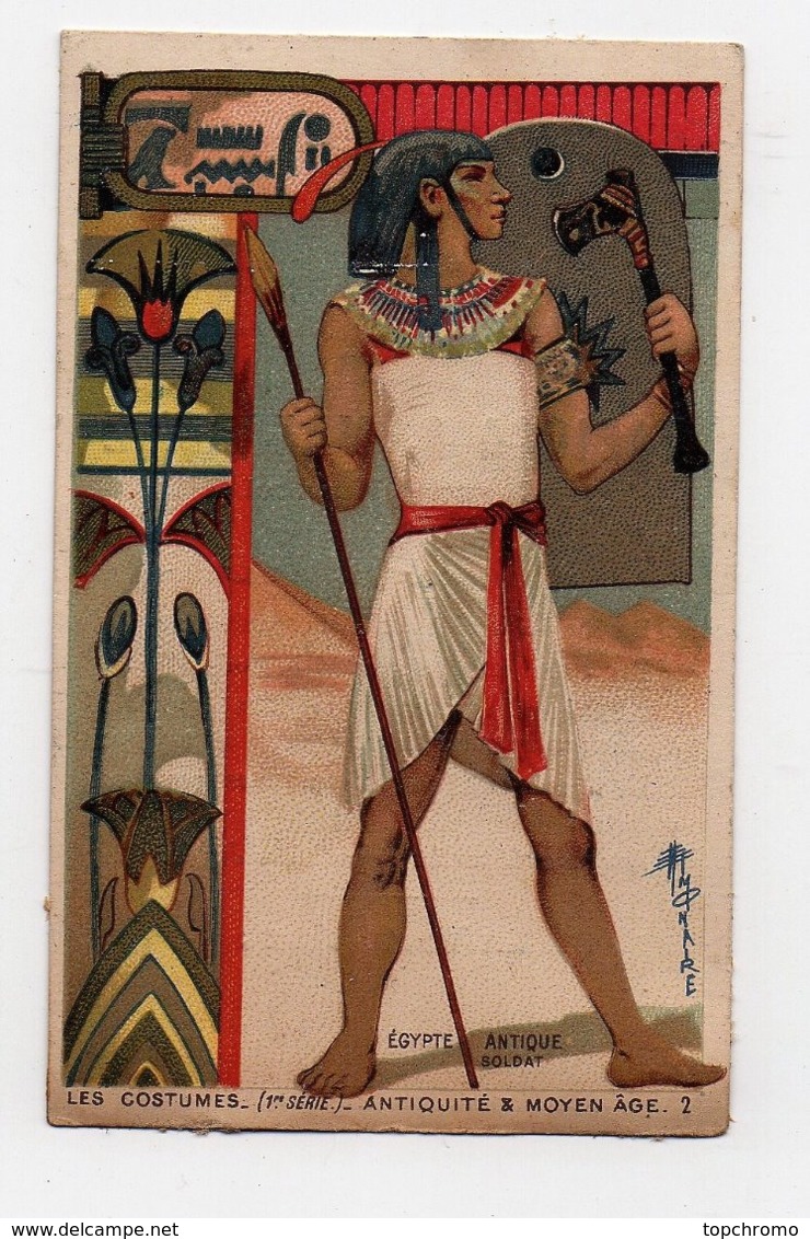 CHROMO Tapioca Mauprivez Vieillemard Les Costumes Antiquité & Moyen Age Monaire Egypte Antique Soldat - Autres & Non Classés