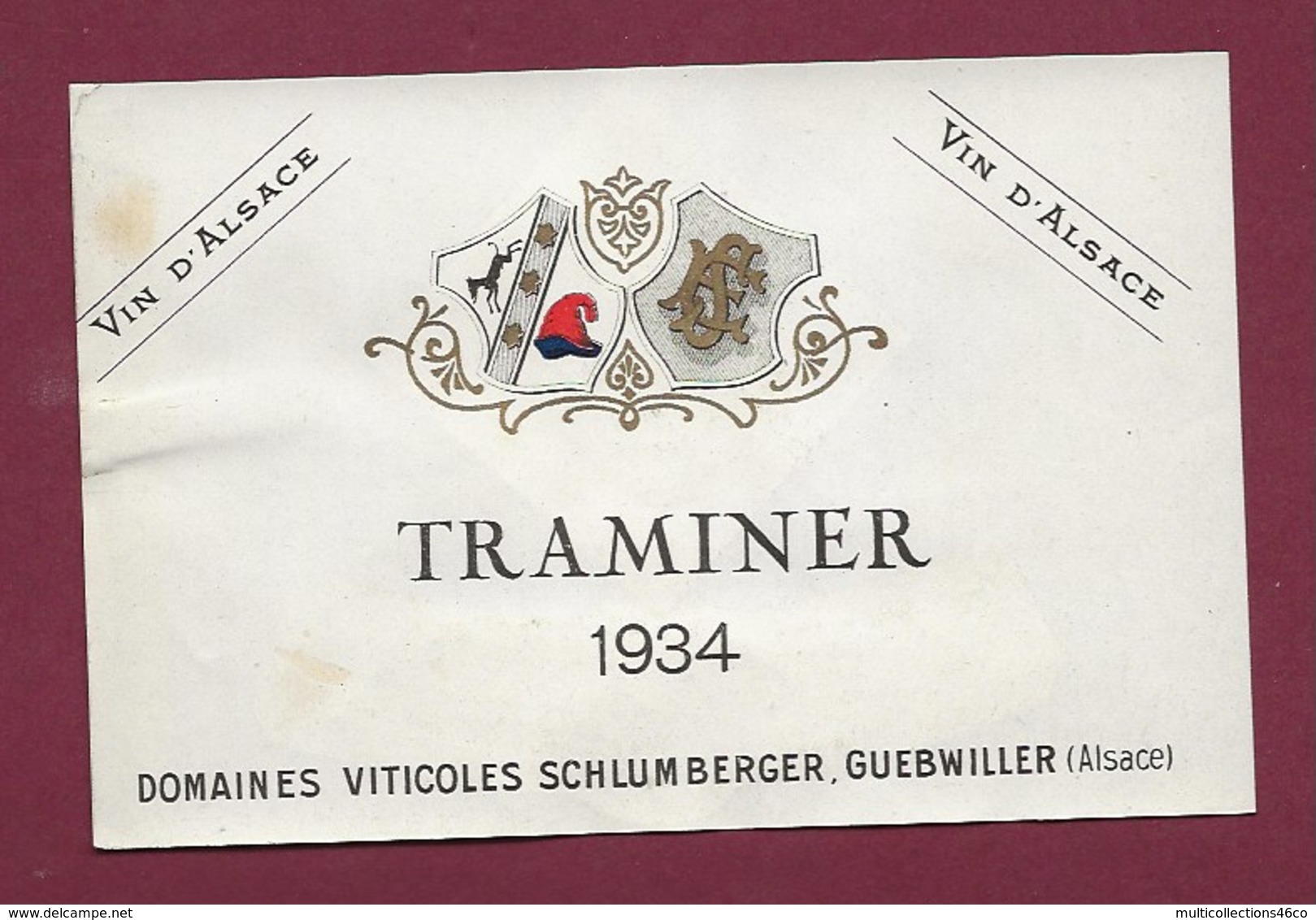 220919A - ETIQUETTE VIN BLANC - TRAMINER 1934 Vin D'Alsace Domaines Viticoles SCHLUMBERGER GUEBWILLER Ets UNGEMACH - Gewürztraminer