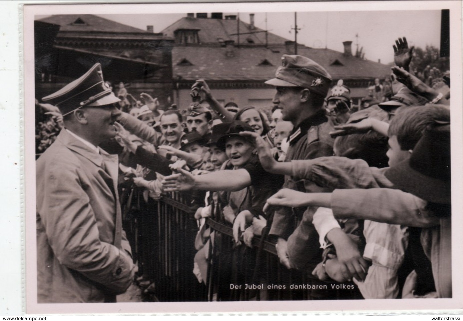 Propaganda Karte, A. Hitler Und  " Der Jubel Eines Dankbaren Volkes " - Guerra 1939-45