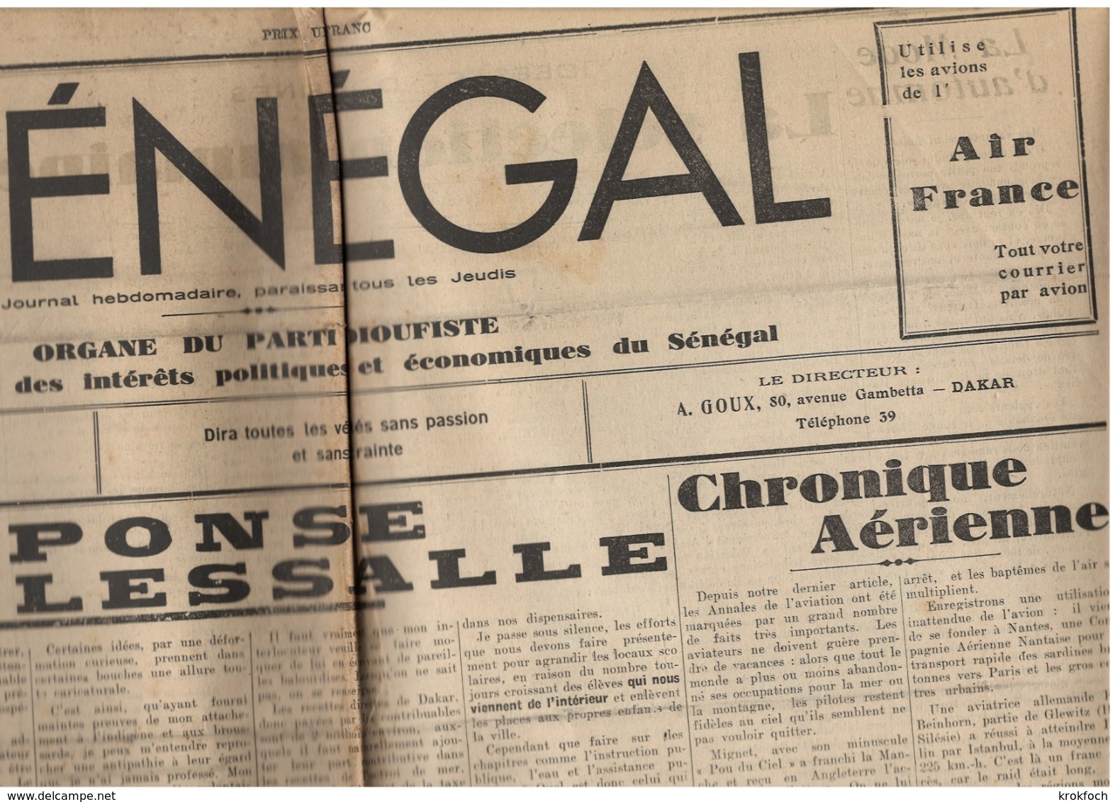 Le Sénégal - 4 N° 1935 - Organe Du Parti Dioufiste - Conseil Municipal Dakar - Nombreuses Publicités- Hebdo Grand Format - Autres & Non Classés