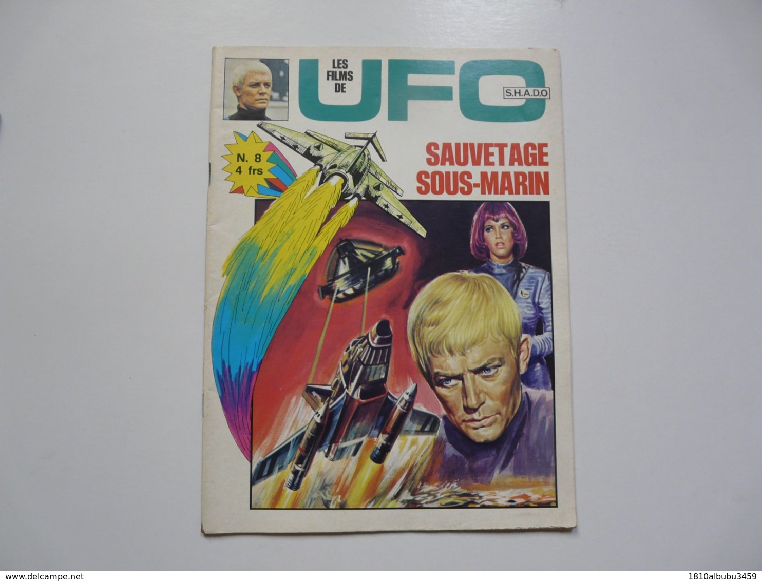 BD - LES FIMS DE UFO - S.H.A.D.O. : SAUVETAGE SOUS-MARIN - N° 8 - Altri & Non Classificati