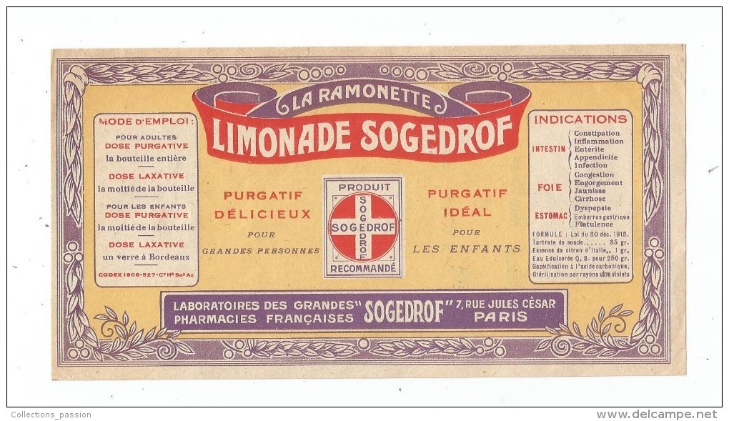 étiquette , La RAMONETTE , Limonade SOGEDROF , écrite Au Verso , 18 X 9.5 , Frais Fr : 1.80€ - Autres & Non Classés