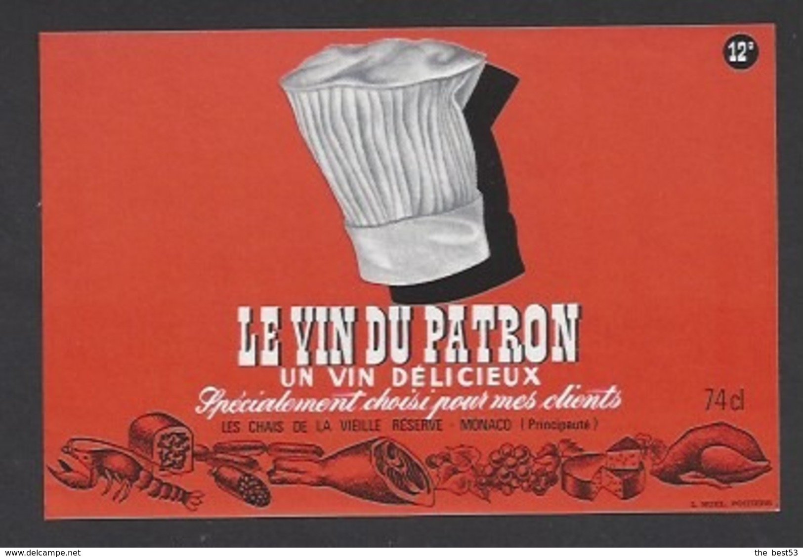 Etiquette De  Vin De Table - Le Vin Du Patron  -  Les Chais De La Vieille Réserve à Monaco (Principauté) - Other & Unclassified