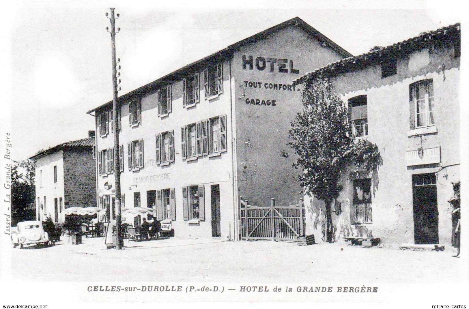 Celles-sur-Durolle - Hôtel De La Grande Bergère - Issard, Propriétaire - Très Beau Plan Animé - Autres & Non Classés