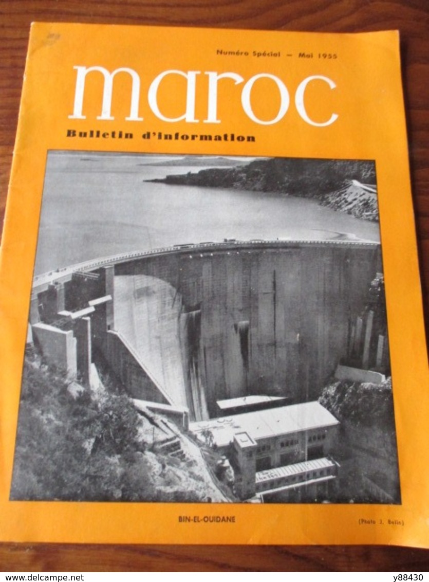 MAROC - Barrage De BIN EL OUIDANE - Bulletin D'Information De Mai 1955 . Numéro Spécial - 30 Pages - 18 Photos - Travaux Publics