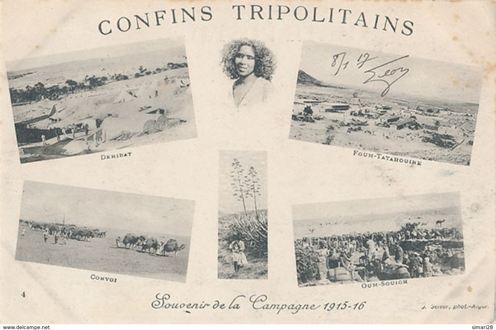 CONFINS TRIPOLITAINS - N° 4 - SOUVENIR DE LA CAMPAGNE 1915 - 1916 - DEHIBAT - FOUM-TATAHOUINE - OUM-SOUIGH - CONVOI - Tunesië
