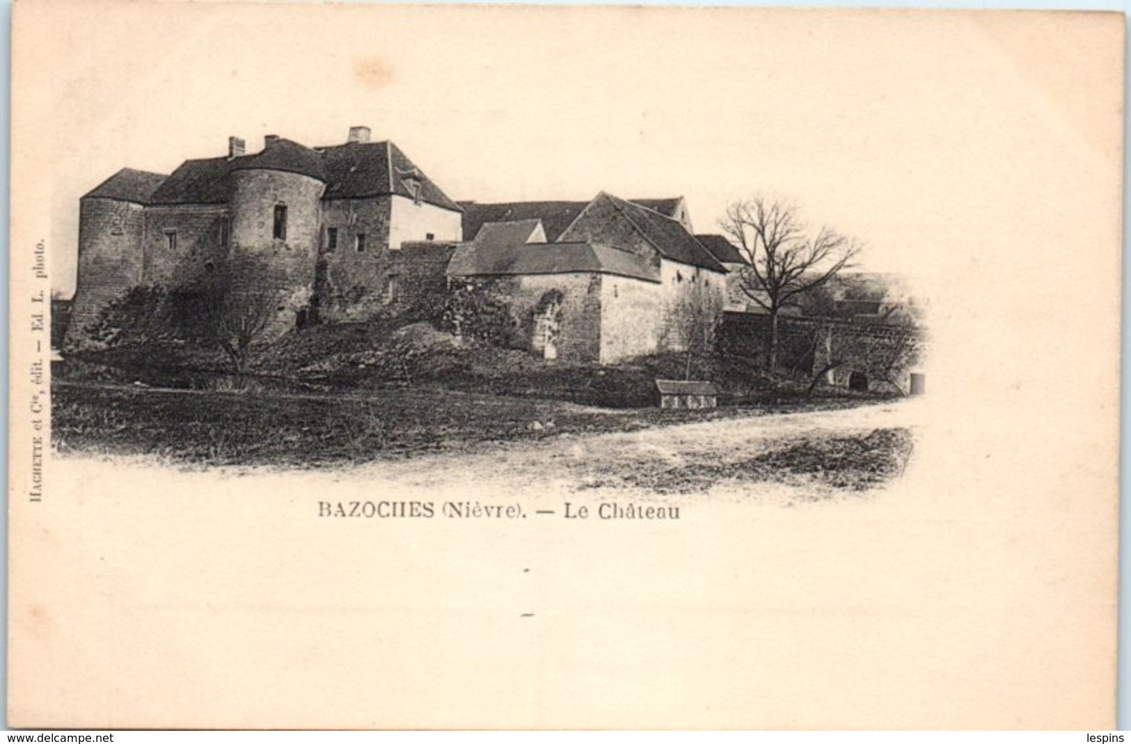 58 - BAZOCHES -- Le Château - Bazoches