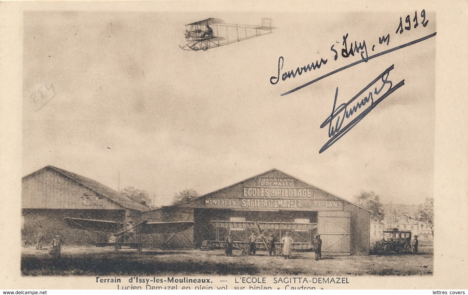 L. DEMAZEL  - Texte Et Signature AUTOGRAPHE Sur CP " Issy Les Moulineaux L'Ecole SAGITTA - DEMAZEL " Pionnier - Flieger